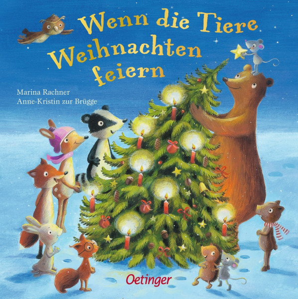 Wenn die Tiere Weihnachten feiern: Bilderbuch: Eine tolle Begleitung durch die Adventszeit für Kinder ab 2 Jahren (Wenn die Tiere feiern)
