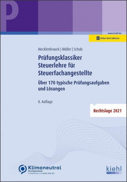 Prüfungsklassiker Steuerlehre für Steuerfachangestellte