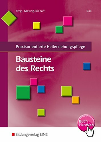 Praxisorientierte Heilerziehungspflege / Bausteine des Rechts: Praxisorientierte Heilerziehungspflege: Schülerband