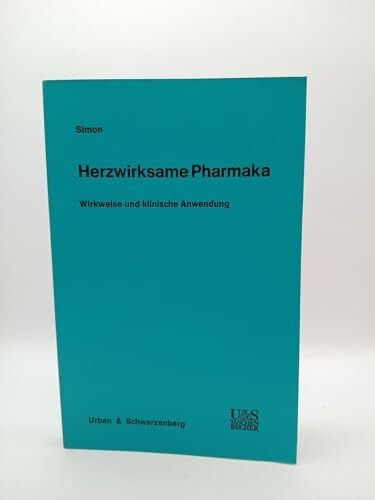 Herzwirksame Pharmaka
