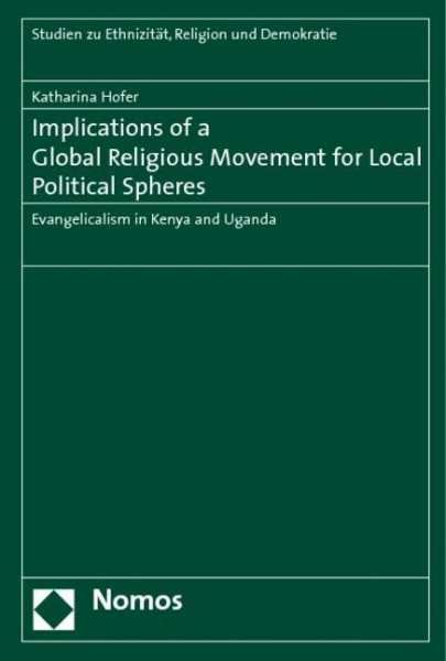 Implications of a Global Religious Movement for Local Political Spheres