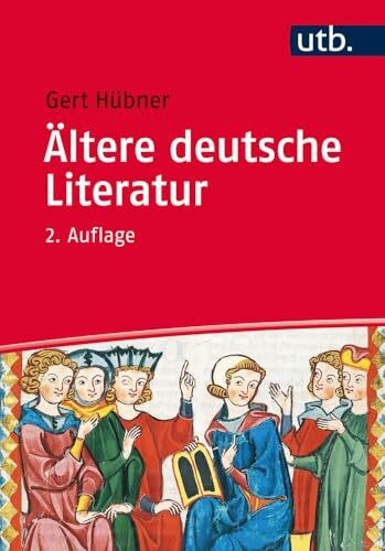 Ältere Deutsche Literatur: Eine Einführung