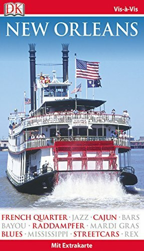 Vis-à-Vis Reiseführer New Orleans: mit Extra-Karte und Mini-Kochbuch zum Herausnehmen