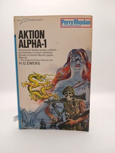 Perry RHodan Planeteromane, Band 73: Aktion Alpha 1
