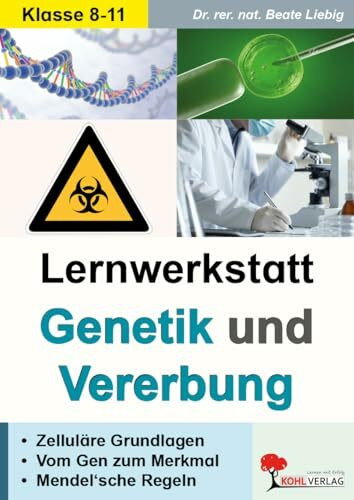 Lernwerkstatt Genetik Vererbung Biologie Sekundarstufe Klasse 7 8 9 10 11 | DNA Chromosomen Mitose Meiose Mendel Regeln Gentechnik Mutation ... - Vom Gen zum Merkmal - Mendel'sche Regeln