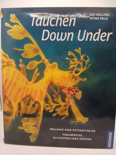 Tauchen Down Under: Walhaie und Fetzenfische - Traumreise zu Australiens Küsten
