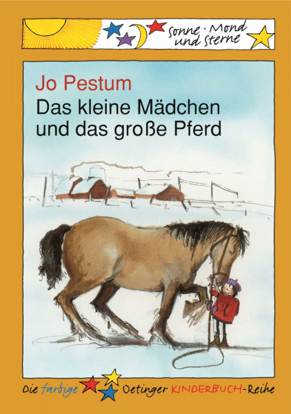 Das kleine Mädchen und das große Pferd: Sonne, Mond und Sterne