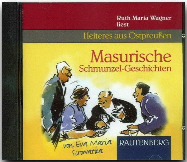 Masurische Schmunzel-Geschichten. CD. (Rautenberg): Heiteres aus Ostpreussen (Rautenberg - CD)