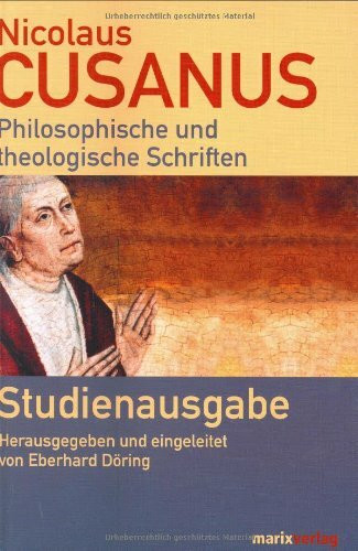 Philosophische und theologische Schriften: Vollständige Studienausgabe