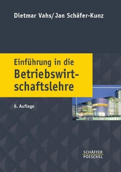 Einführung in die Betriebswirtschaftslehre