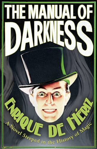 W&N The Manual Of Darkness, A Novel Steeped In The History Of Magic