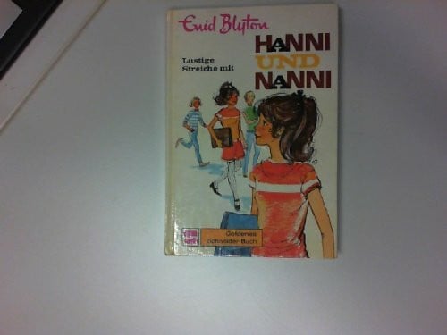 Hanni und Nanni / Lustige Streiche mit Hanni und Nanni