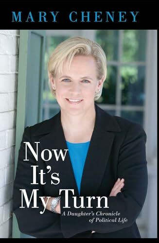 Now It's My Turn: A Daughter's Chronicle of Political Life