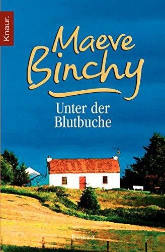 Unter der Blutbuche: Roman