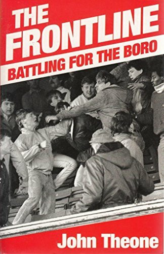Frontline: Battling for the Boro
