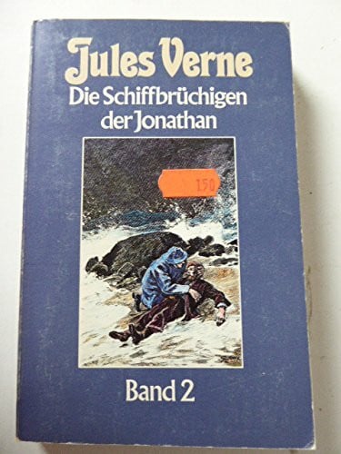Die Schiffbrüchigen der Jonathan Band 2