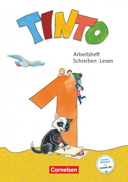 Tinto 1 - Ausgabe 2018 - 1. Schuljahr: Arbeitsheft Schreiben/Lesen - Mit Buchstabenhaus