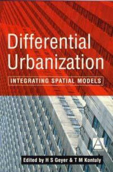 Differential Urbanization: Integrating Spatial Models