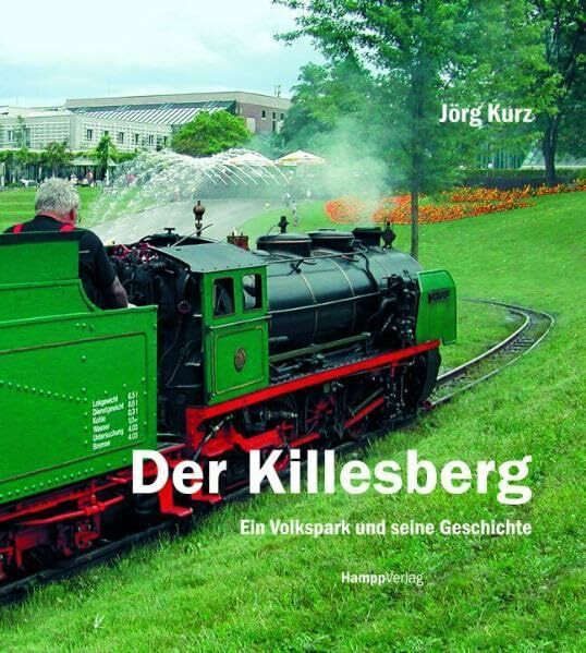Der Killesberg: Ein Volkspark und seine Geschichte