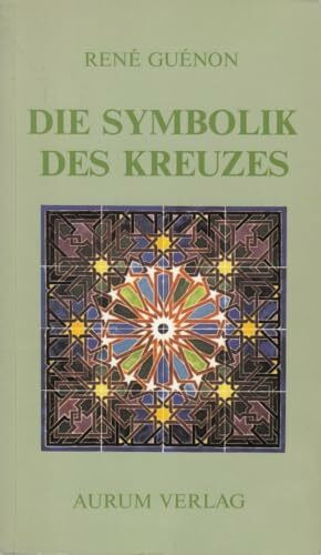 Die Symbolik des Kreuzes