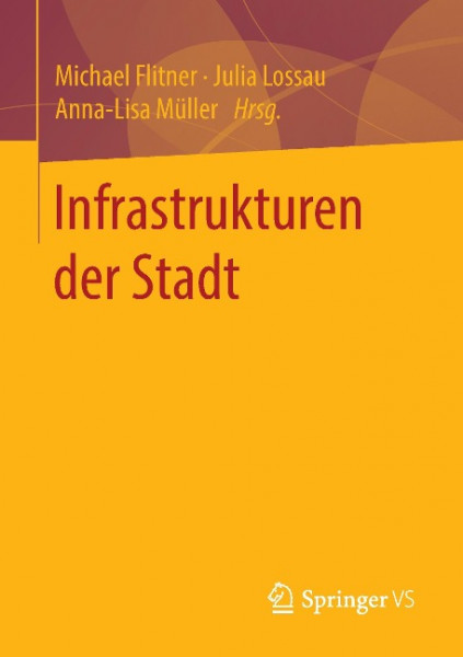 Infrastrukturen der Stadt