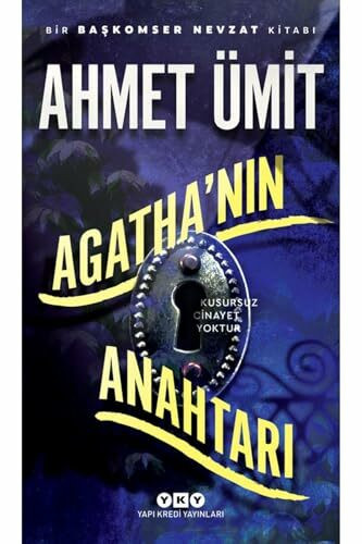 Agathanin Anahtari: Bir Başkomser Nevzat Romanı - Kusursuz Cinayet Yoktur.