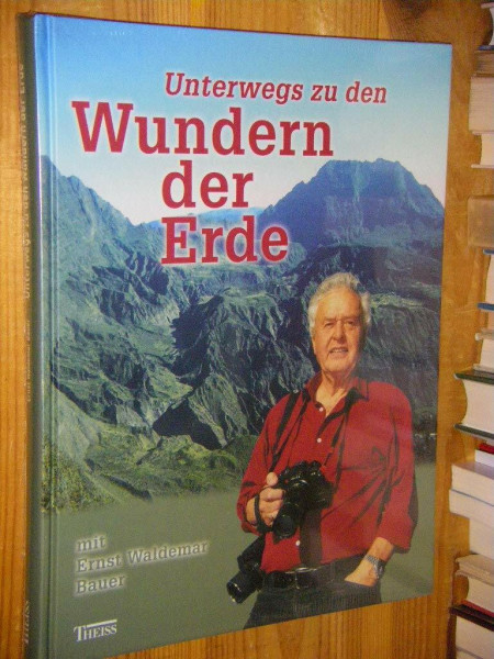 Unterwegs zu den Wundern der Erde