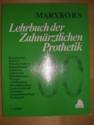 Lehrbuch der Zahnärztlichen Prothetik