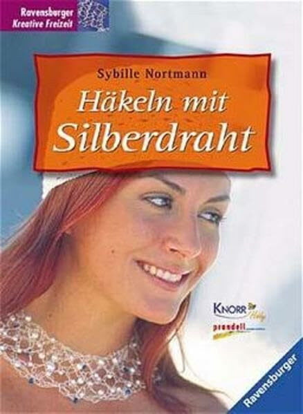 Häkeln mit Silberdraht