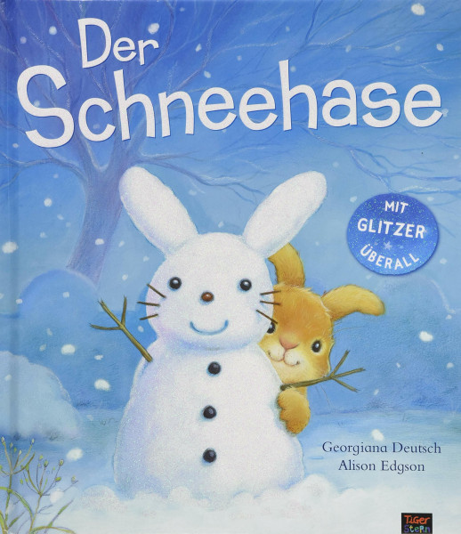 Der Schneehase: Mit Glitzer überall