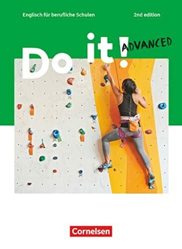 Do it! - Englisch für berufliche Schulen - 2nd edition - Advanced: Schulbuch (Do it!, 2nd edition, Advanced)