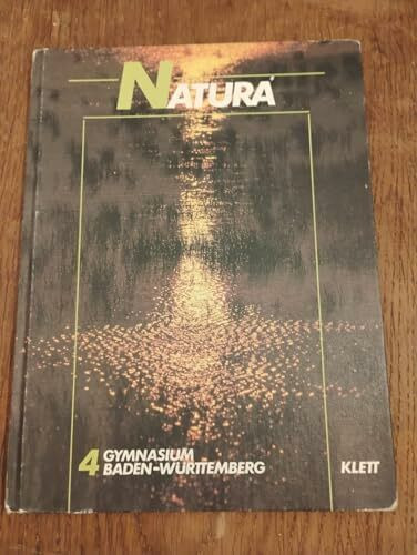 Natura - Biologie für Gymnasien in Baden-Württemberg / Natura - Biologie für Gymnasien in Baden-Württemberg: 11. Schuljahr