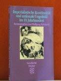 Imperialistische Kontinuität und nationale Ungeduld im 19. Jahrhundert