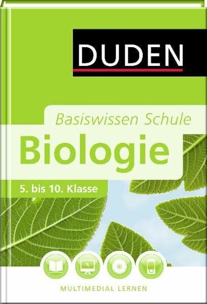 Basiswissen Schule – Biologie 5. bis 10. Klasse: Das Standardwerk für Schüler