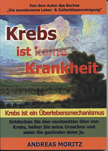 Krebs ist keine Krankheit