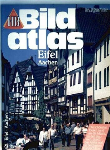 Eifel: Aachen (HB Bildatlas)