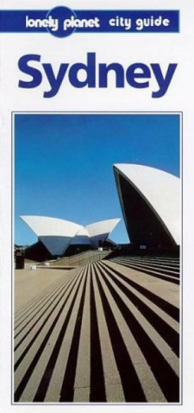 Sydney (Lonely Planet City Guides)