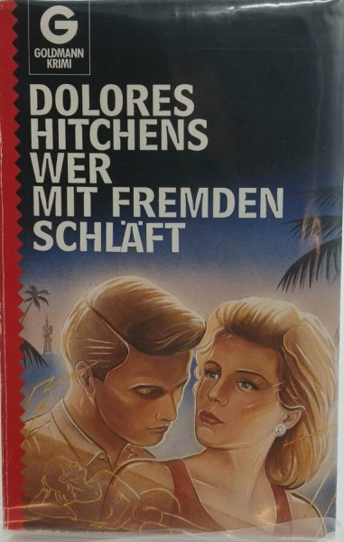 Wer mit Fremden schläft (Goldmann Krimi)