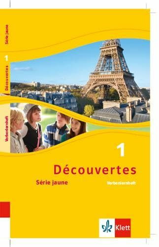 Découvertes 1. Série jaune: Verbenlernheft 1. Lernjahr: Série jaune (ab Klasse 6) (Découvertes. Série jaune (ab Klasse 6). Ausgabe ab 2012)