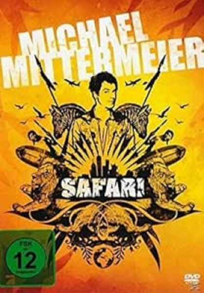 MITTERMEIER,MICHAEL Michael Mittermeier - Safari