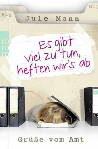 Es gibt viel zu tun, heften wir's ab: Grüße vom Amt