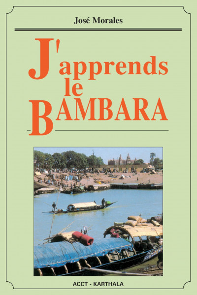 J'apprends le bambara (livre seul) (Dictionnaires Et Langues)