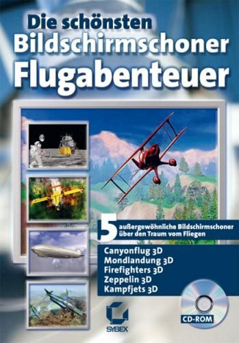 Die schönsten Bildschirmschoner - Flugabenteuer