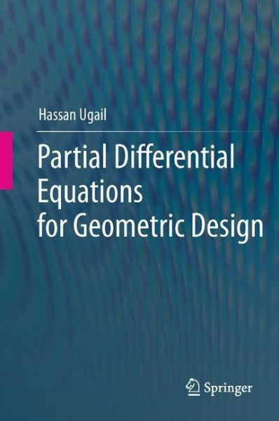 Partial Differential Equations for Geometric Design