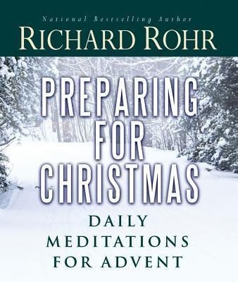 Preparing for Christmas: Daily Meditations for Advent