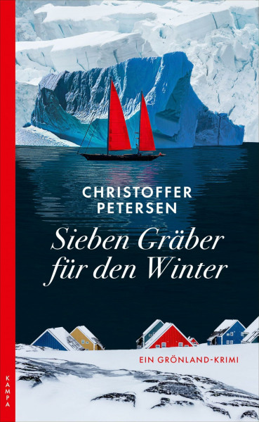 Sieben Gräber für den Winter: Ein Grönland-Krimi (Ein Fall für David Maratse)