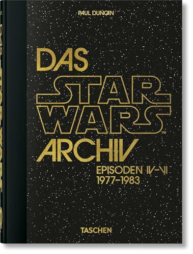 Das Star Wars Archiv. 1977-1983. 40. Aufl. (deutsche Sprache): Episoden IV-VI (45th Edition)