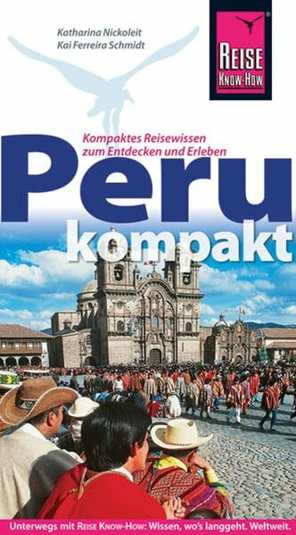 Peru kompakt (Reise Know How)