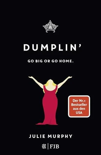 DUMPLIN': Go big or go home