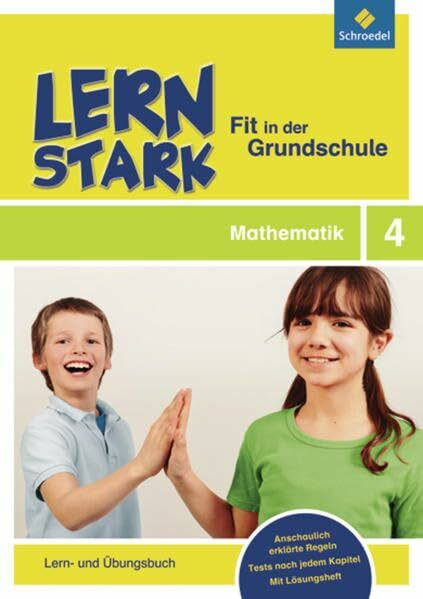 LERNSTARK - Fit in der Grundschule: Mathematik 4: Lern- und Übungsbuch